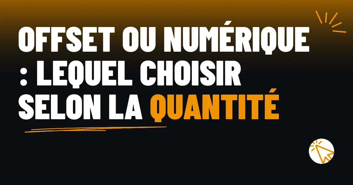 Offset ou numérique : lequel choisir selon la quantité